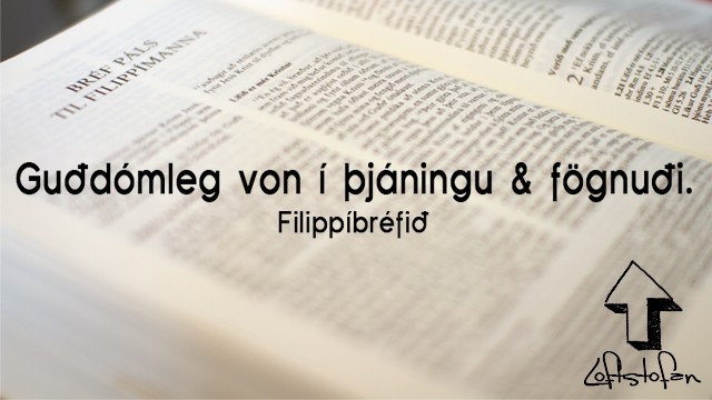 Filippíbréf 4:10-22 I 28.09.2014 Filippíbréf 4:10-22 I 28.09.2014