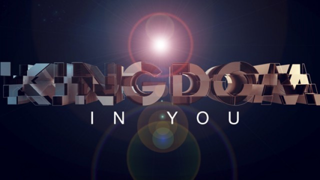 The Kingdom In You - Audio