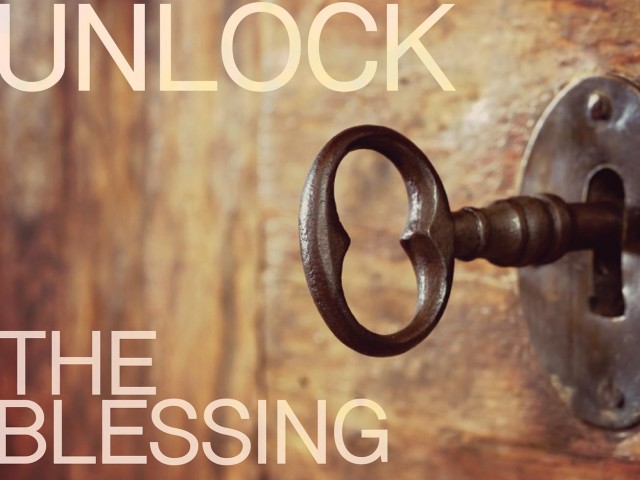 Unlock the Blessing Part 2 - Audio