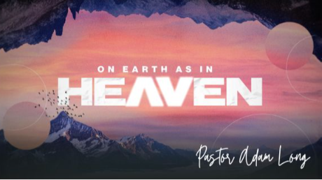 On Earth As In Heaven On Earth As In Heaven