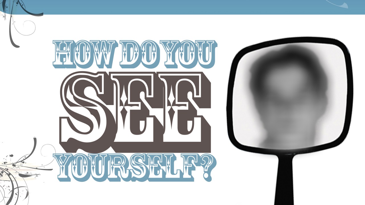 How Do You See Yourself? - Audio