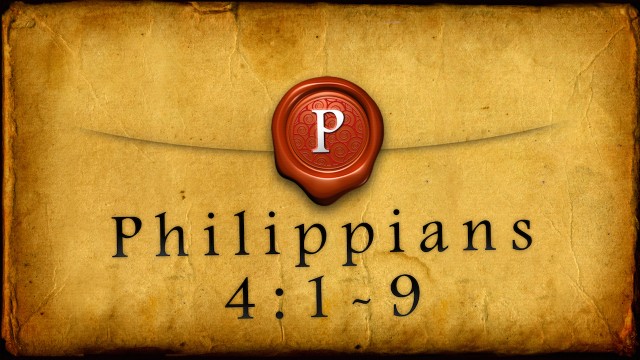 Philippians 4:1-9 - Audio