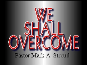 We Shall Overcome