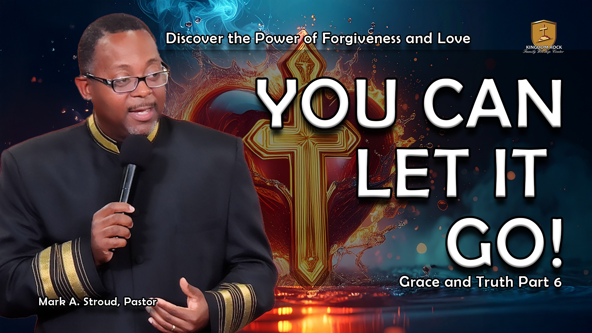 Total Forgiveness| Grace and Truth Part 6