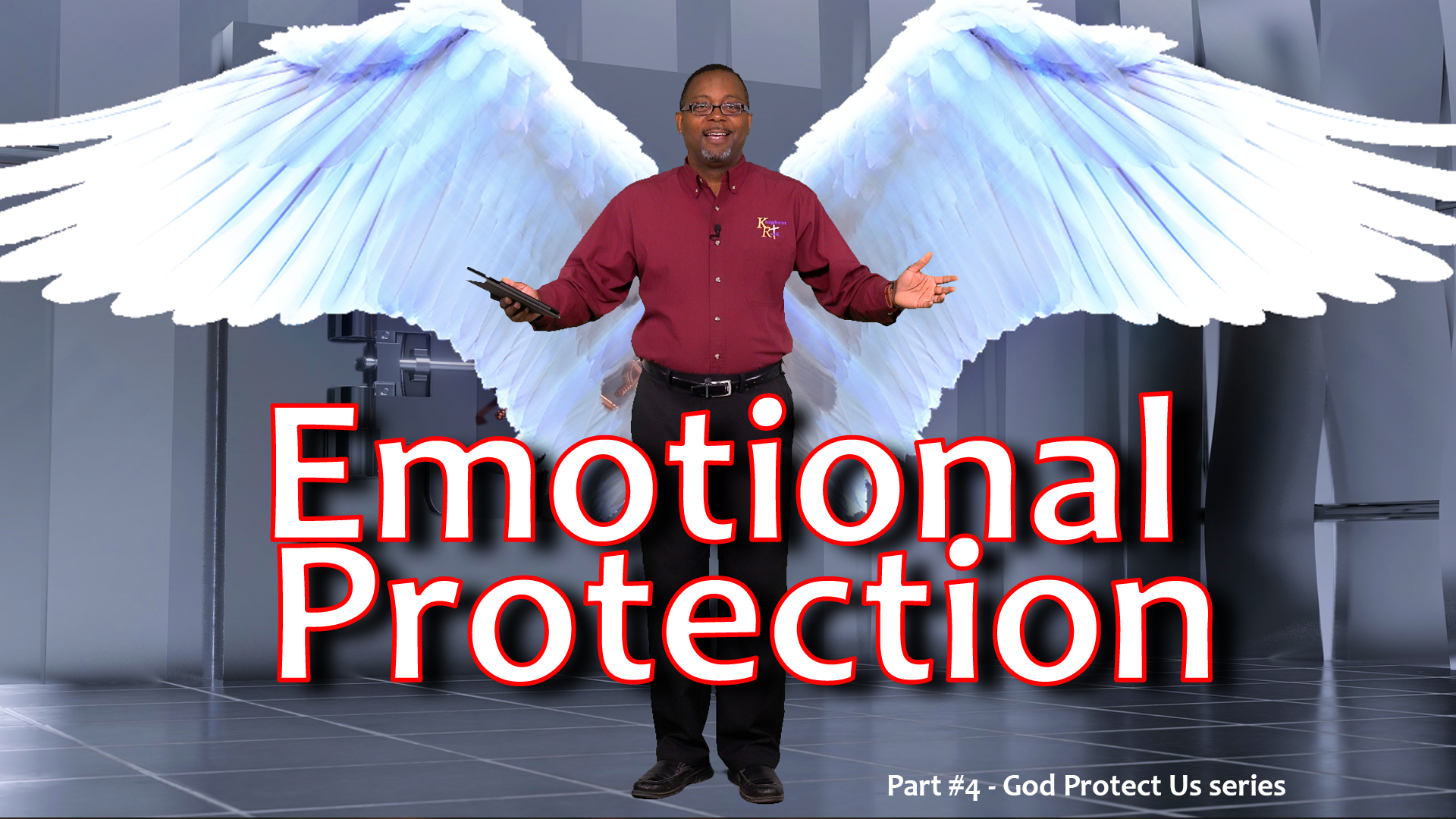 Emotional Protection [God Protect Us series - Part 4]