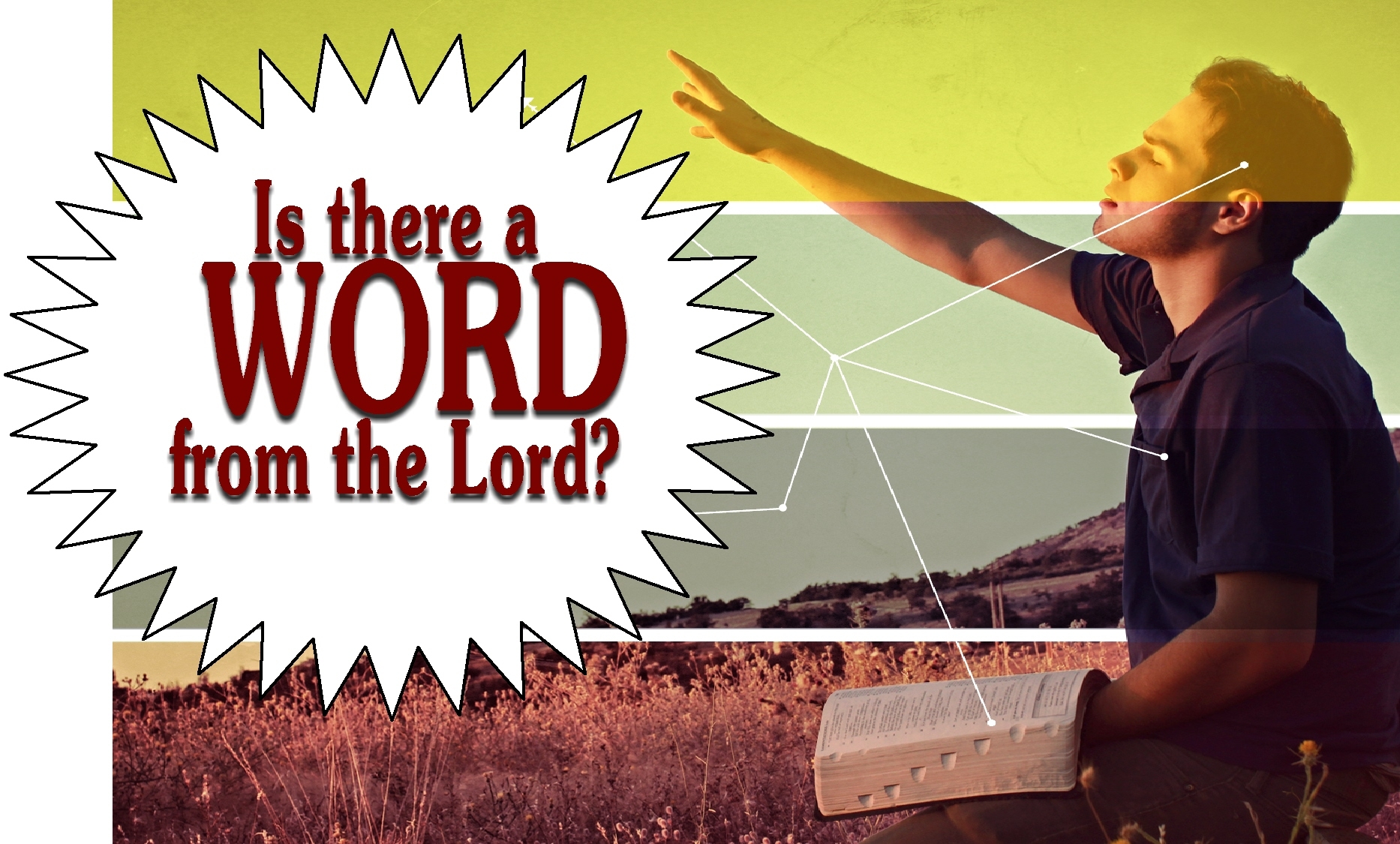 Is there a Word from the Lord?