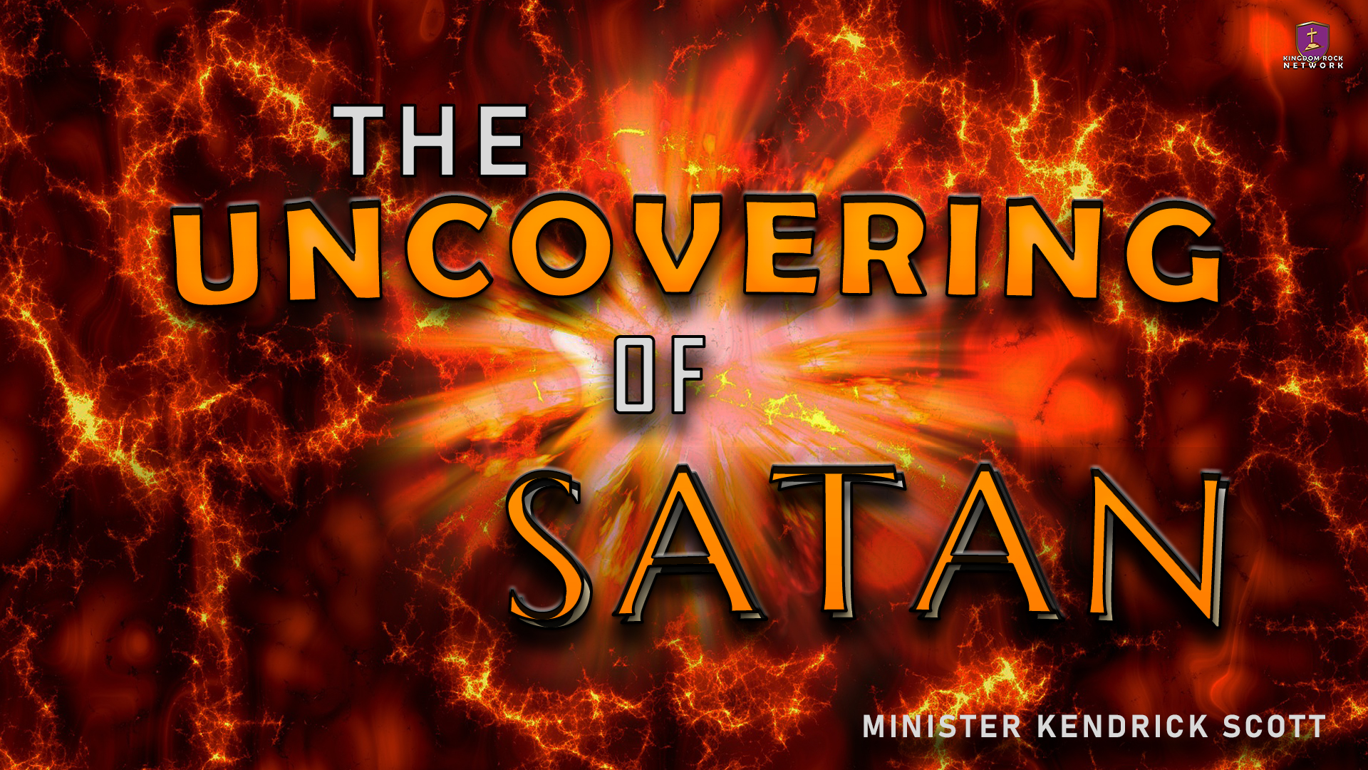 The Believer's Armor Against Satan- The Uncovering of Satan Part 9