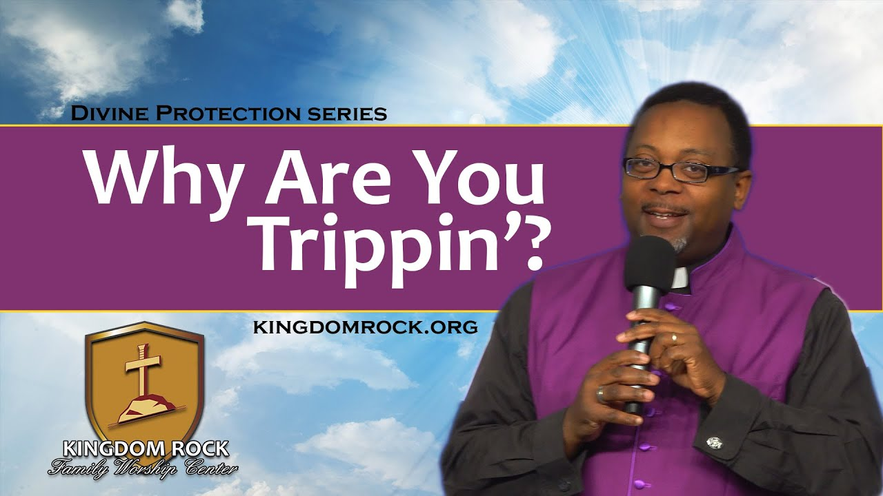 Why Are You Trippin'?