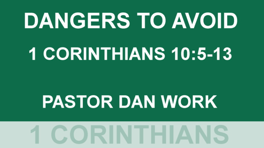Dangers to Avoid
