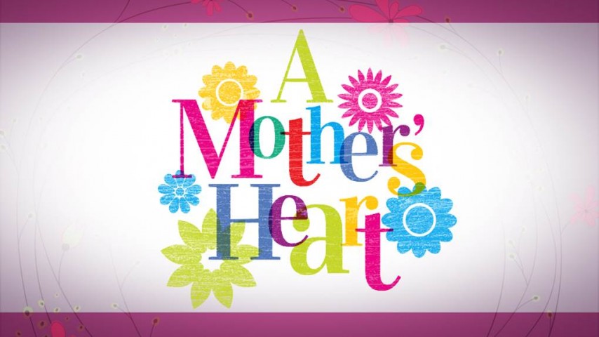 A Mother's Heart