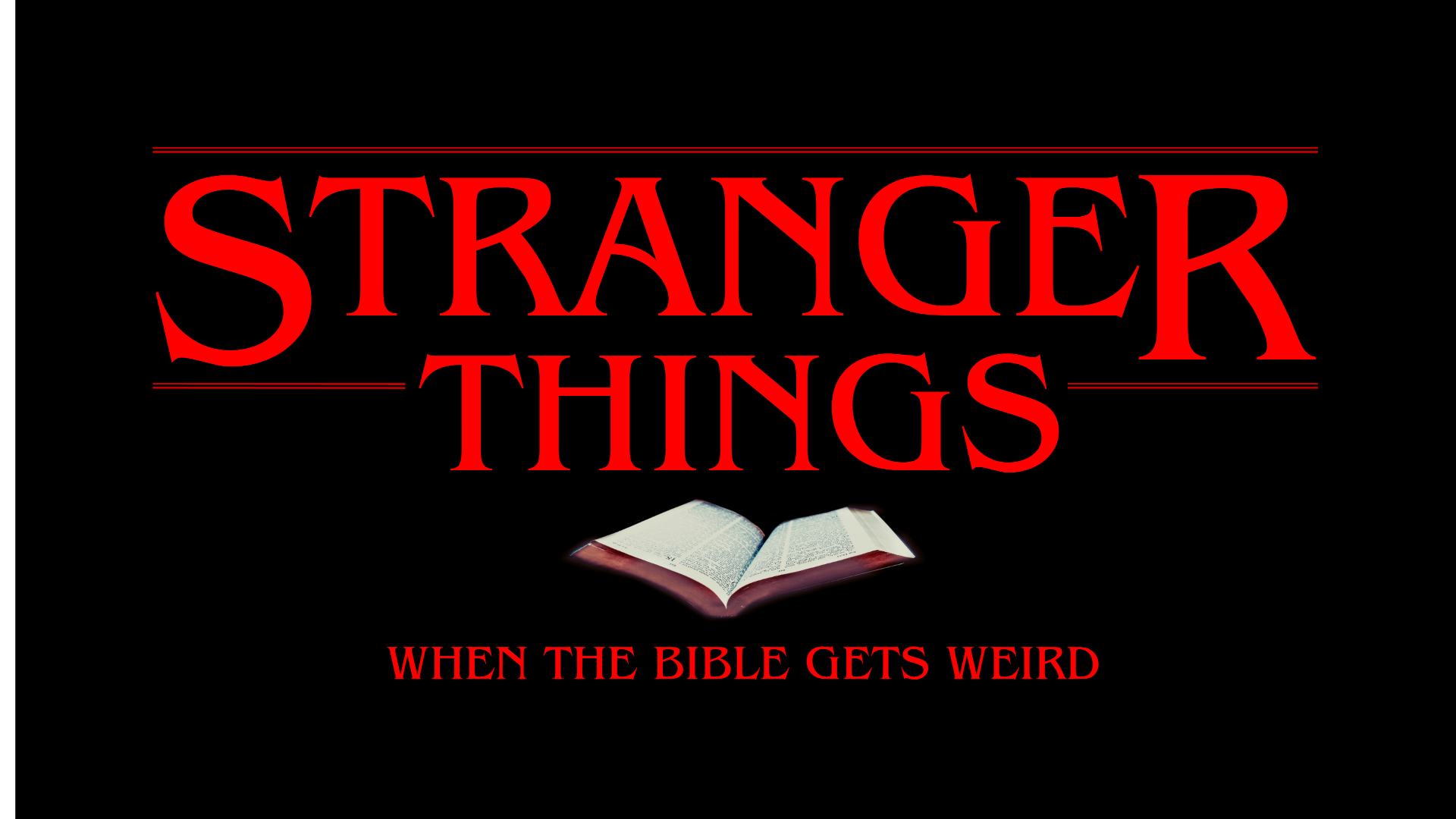 Sranger Things Part 13 - Noah & the Ark - Audio