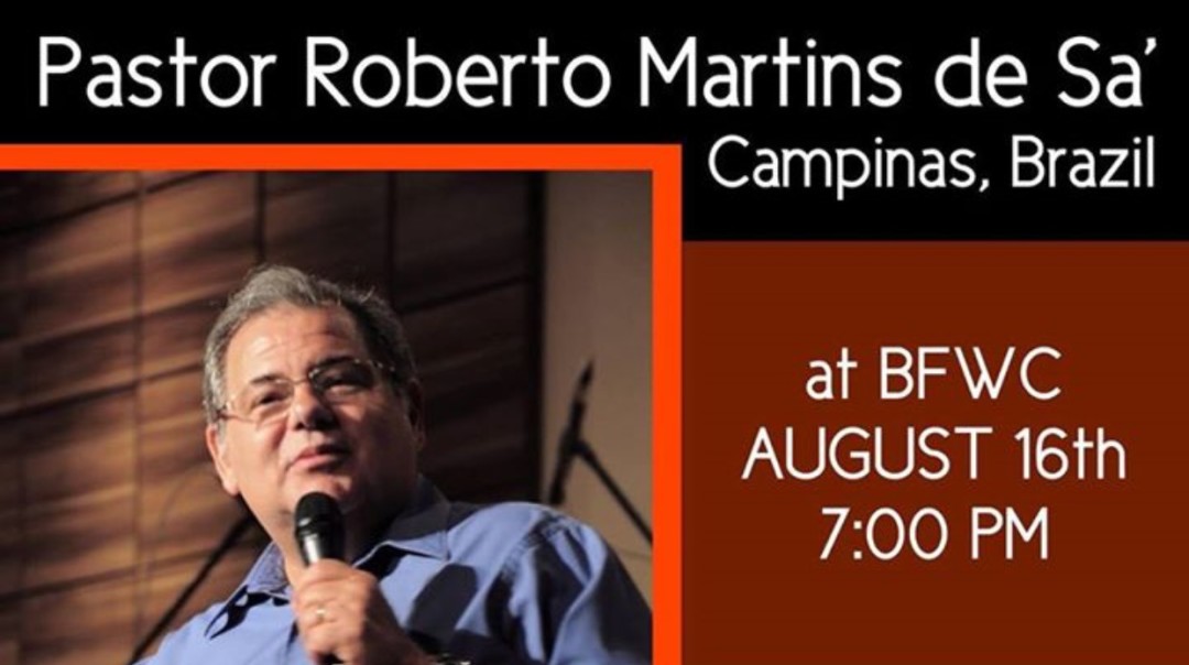 Pastor Roberto Martins De Sa' - 08/16/2017 - Video