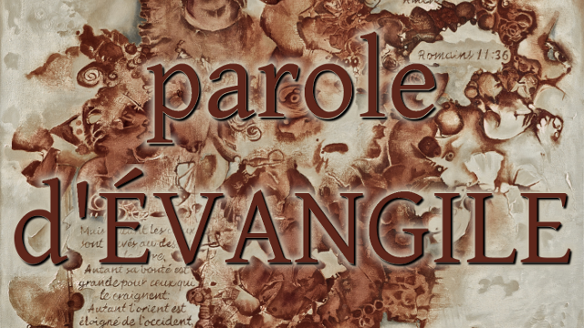 Parole d\'Évangile