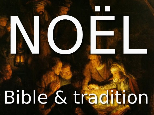 #30 - Noël dans la Bible et la tradition