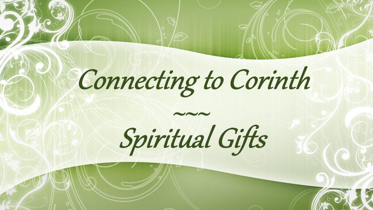 Spiritual Gifts - Audio