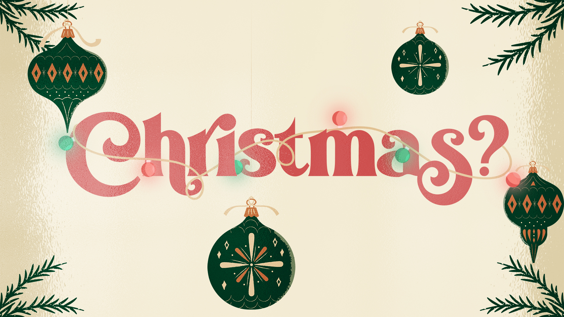 “CHRISTMAS TIME?” - 12.20.20