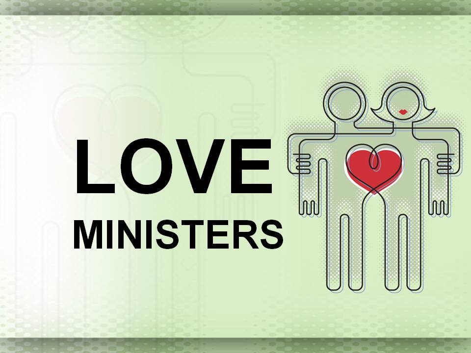 LOVE MINISTERS