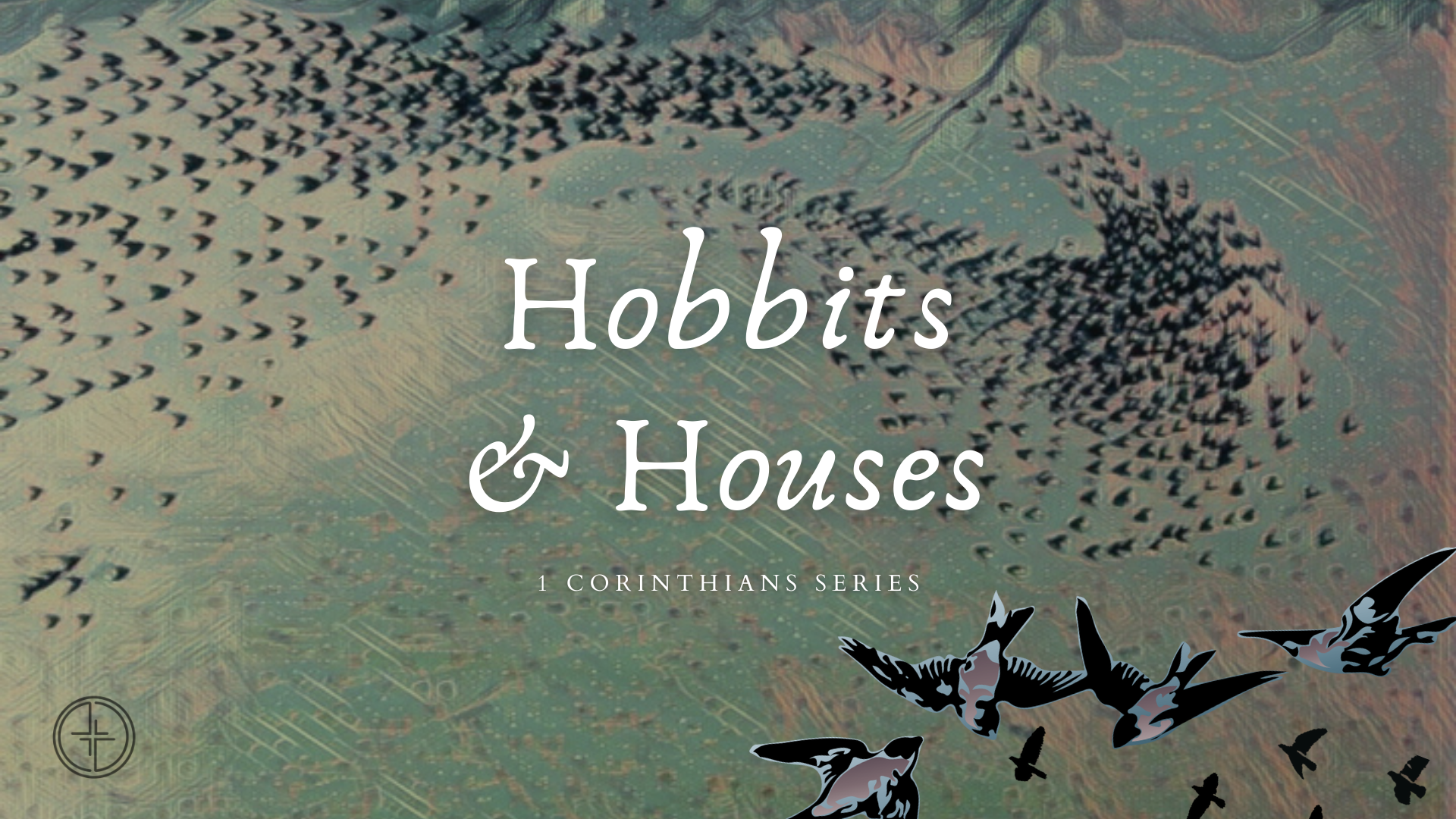 February 6, 2022 | 1 Corinthians Series | Hobbits & Houses - Audio