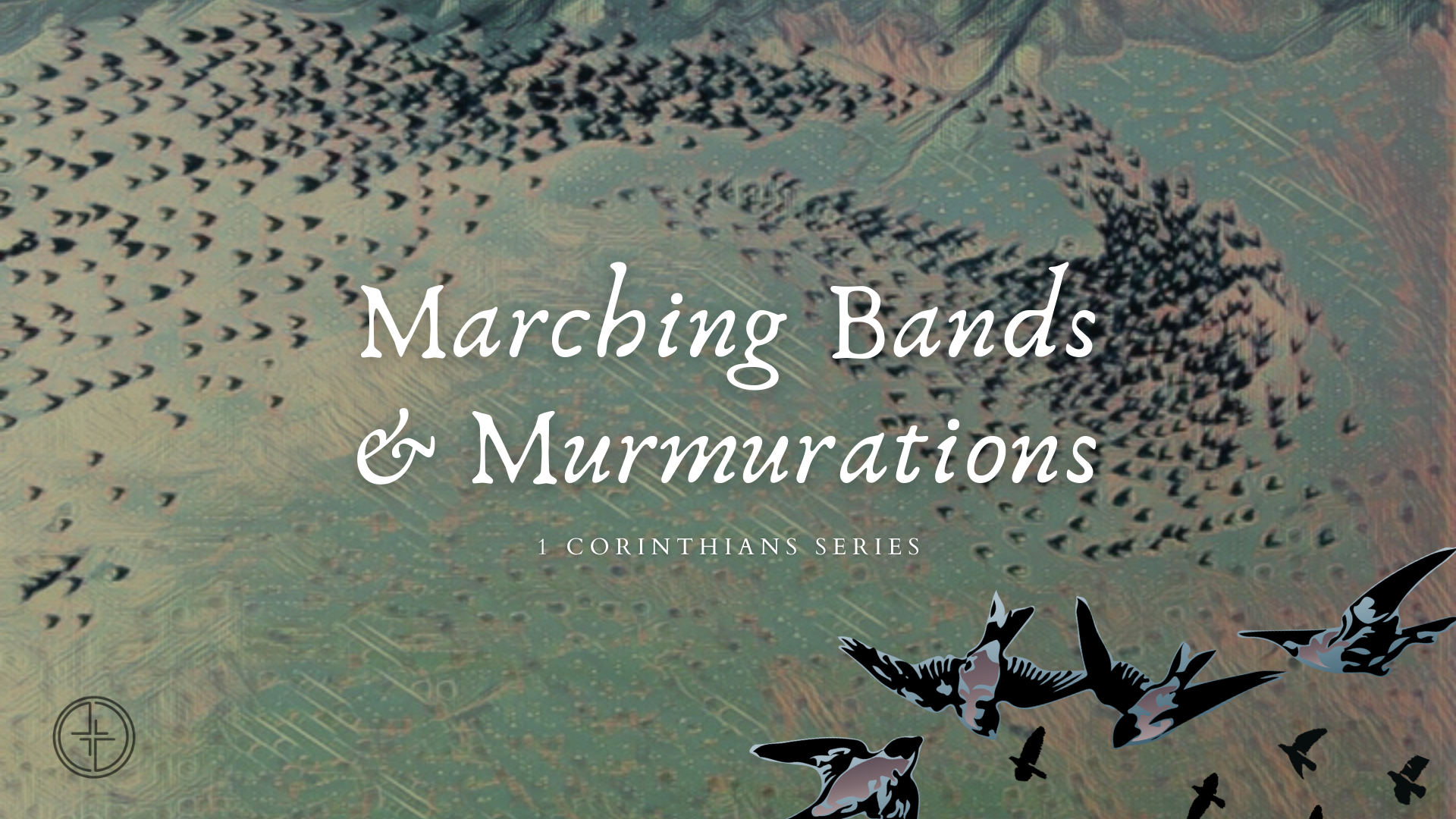 Jan. 9, 2022 | 1 Corinthians Series | SERIES INTRO | Marching Bands & Murmurations - Audio