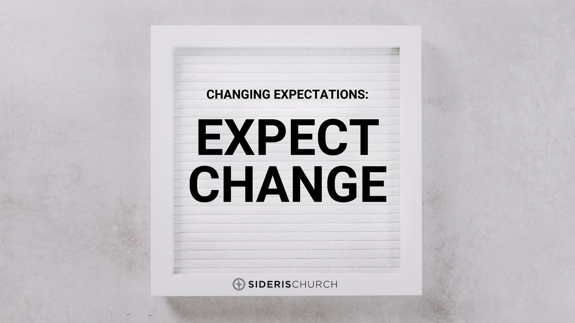 Expect Change! | Jan. 1, 2023 | Changing Expectations - Audio