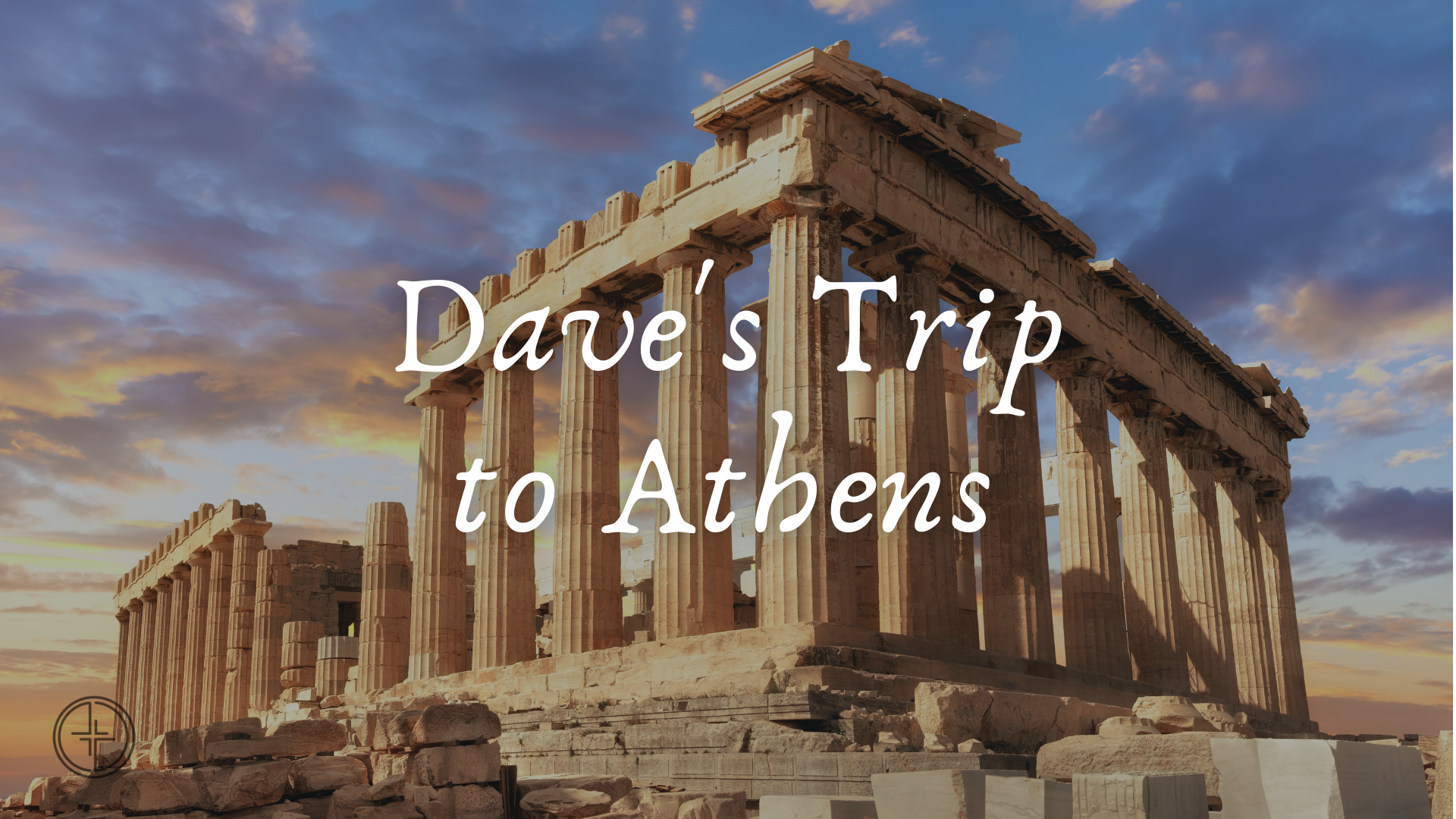 Debrief of Dave's Trip to Athens | March 27, 2022 | Special Sunday - Audio