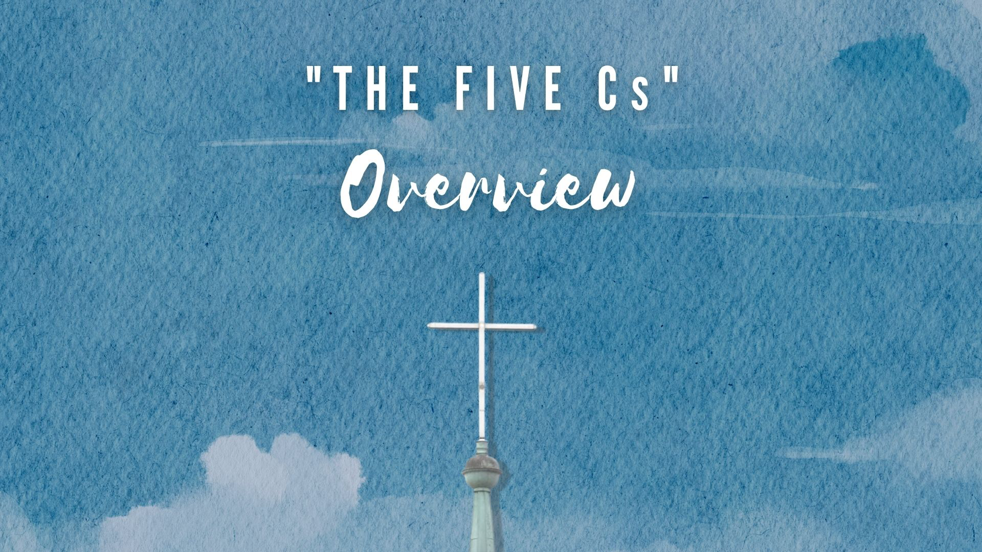 Sideris Vision Series: The Five Cs || Overview - Audio