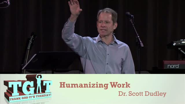 Humanizing Work