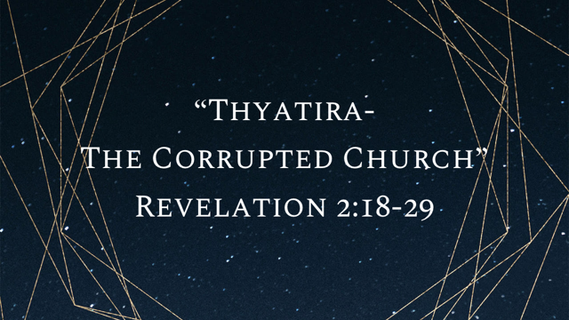 Revelation 2:18-29 - Audio