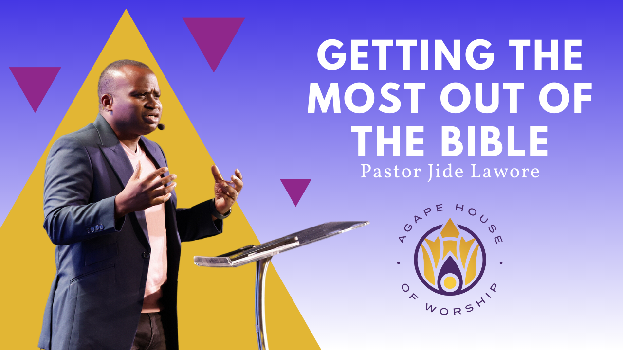 Getting the Most Out of the Bible