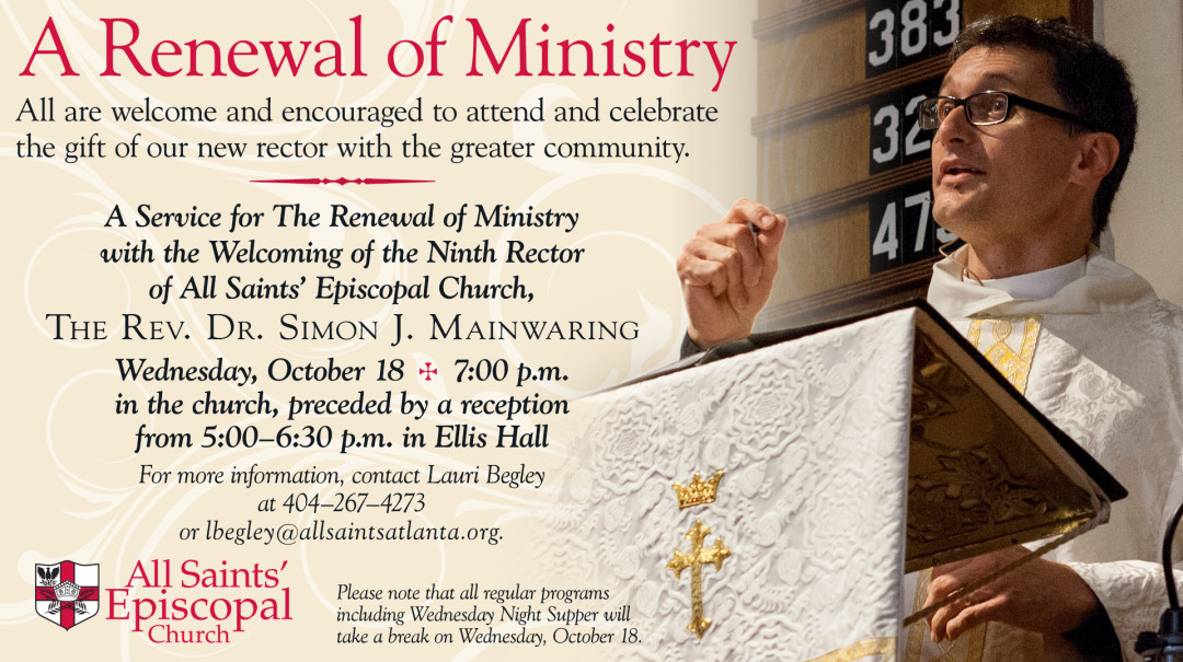 The Installation of the Ninth Rector of All Saints’ Church, The Rev. Dr. Simon J. Mainwaring at a Service for The Renewal of Ministry episode artwork