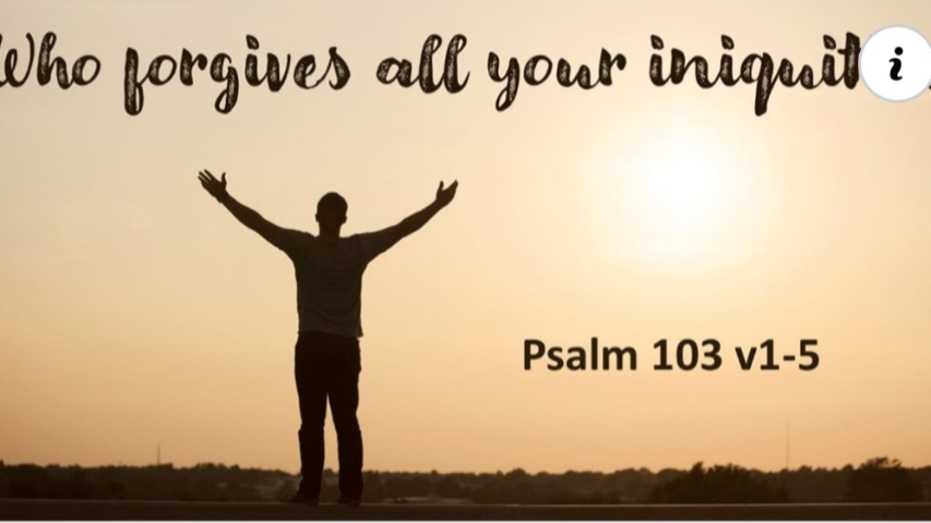 Who Forgives All Your Iniquities