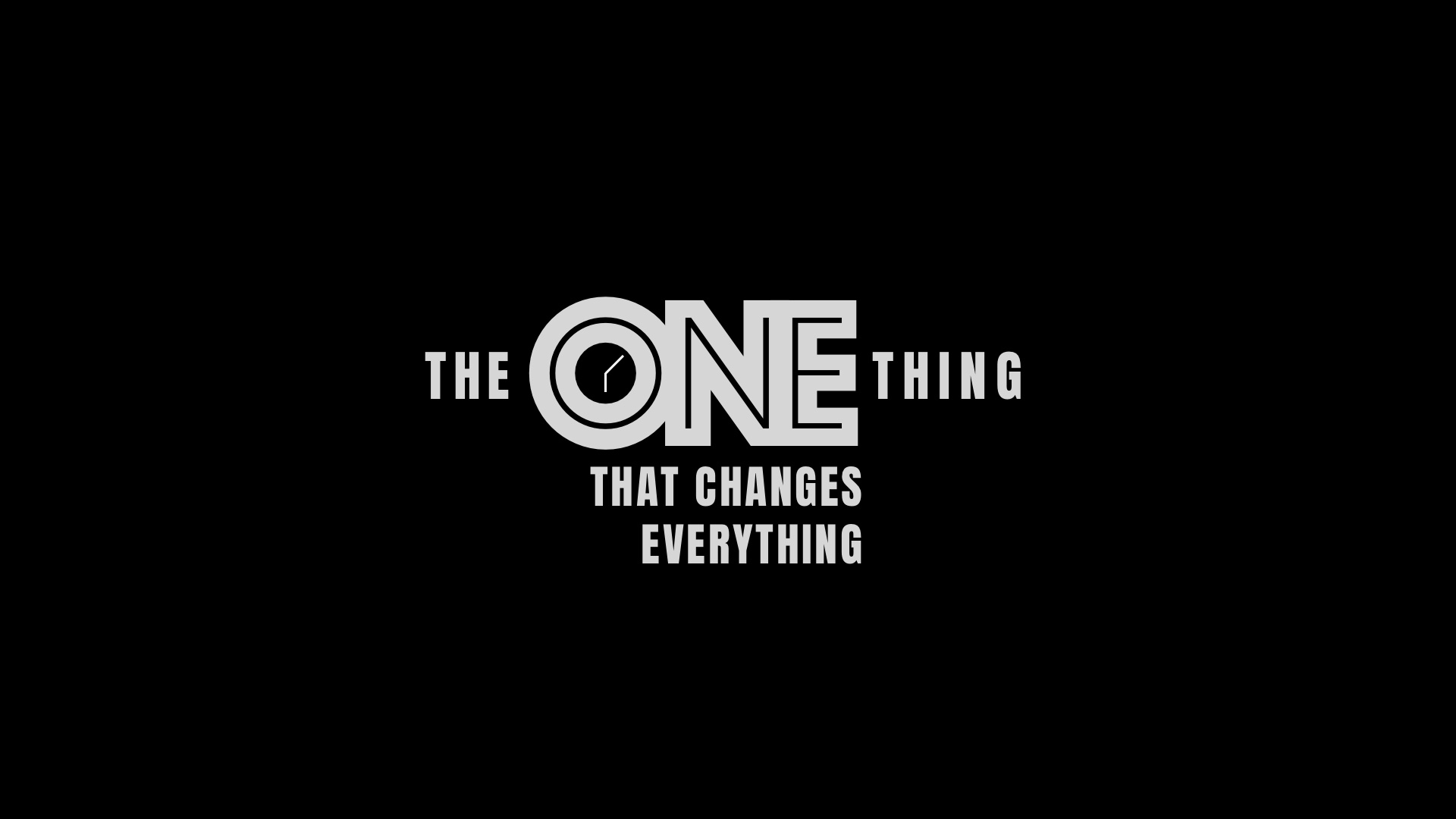 The ONE Thing - Week 1