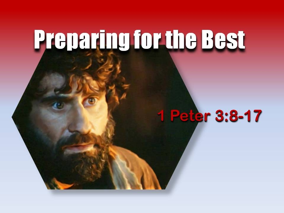 Preparing for the Best