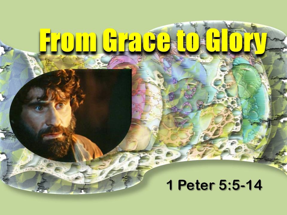 From Grace to Glory