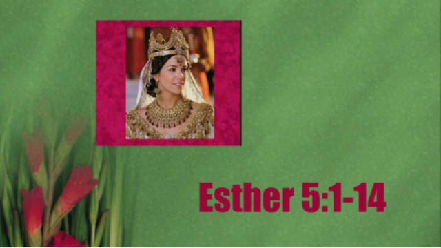 Esther Chapter 5