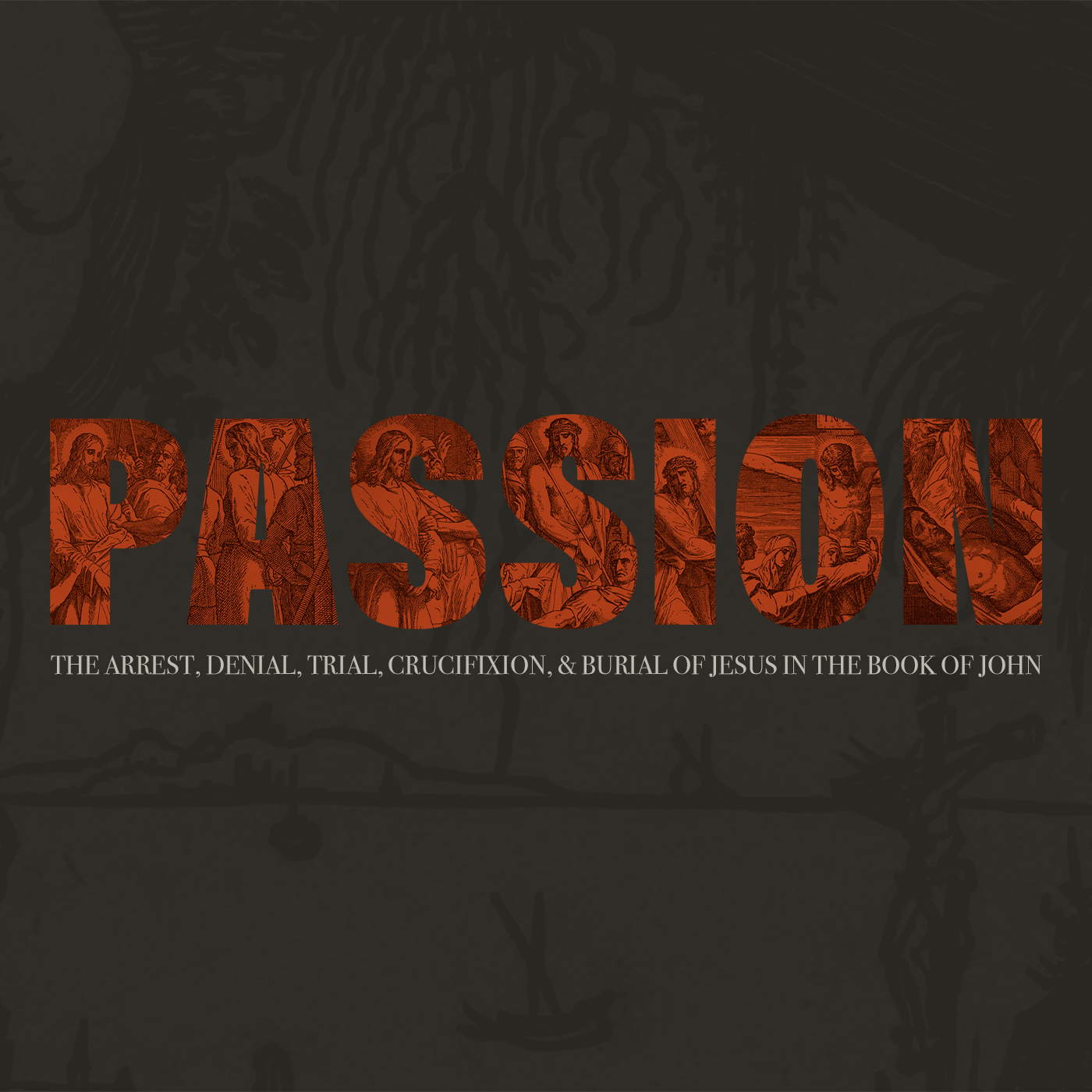 The Arrest | A Sermon on John 18:1-11 | Chad Harms episode artwork
