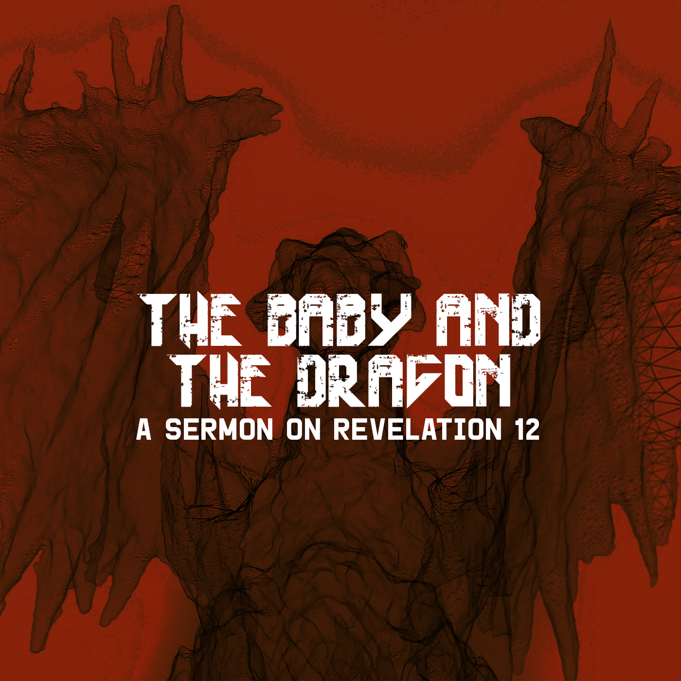 The Baby And The Dragon | A Christmas Sermon on Revelation 12:1-17 | Chad Harms episode artwork