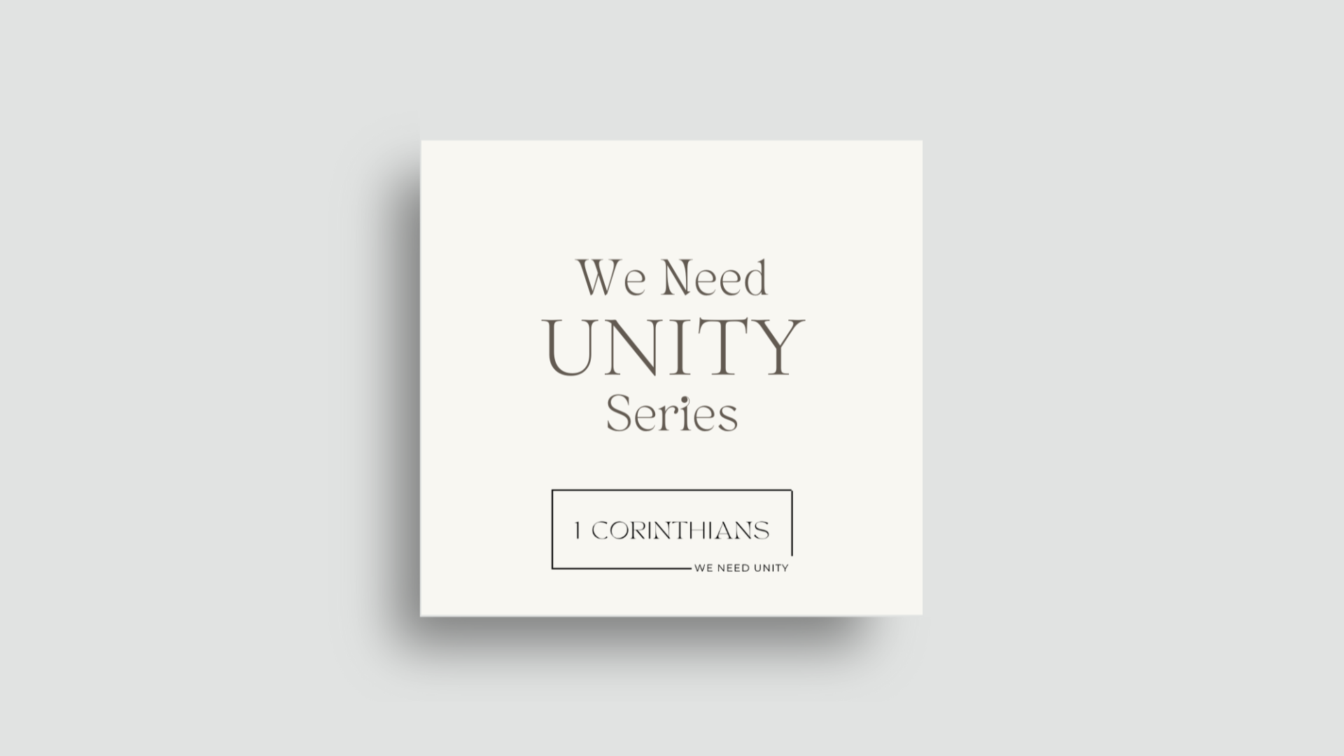 1 Corinthians: We Need Unity Part 4 - Audio episode artwork