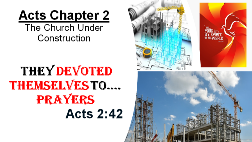 Acts 2 - Part 44 - Prayer. 