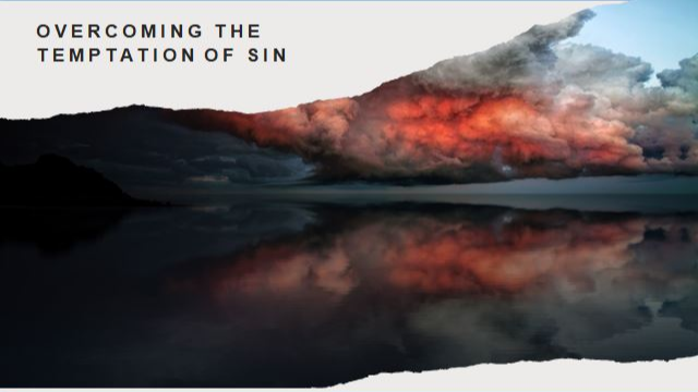 Overcoming the Tempation of Sin