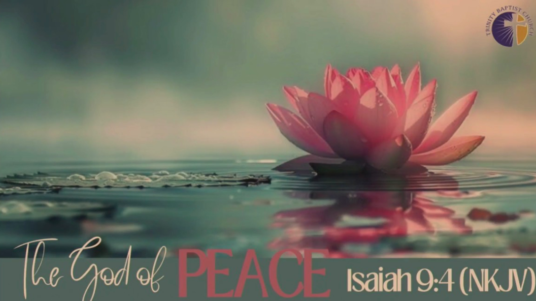 “The God of Peace”- 12/07/2025