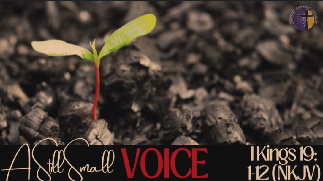 “ A Still Small Voice” 10/26/2025