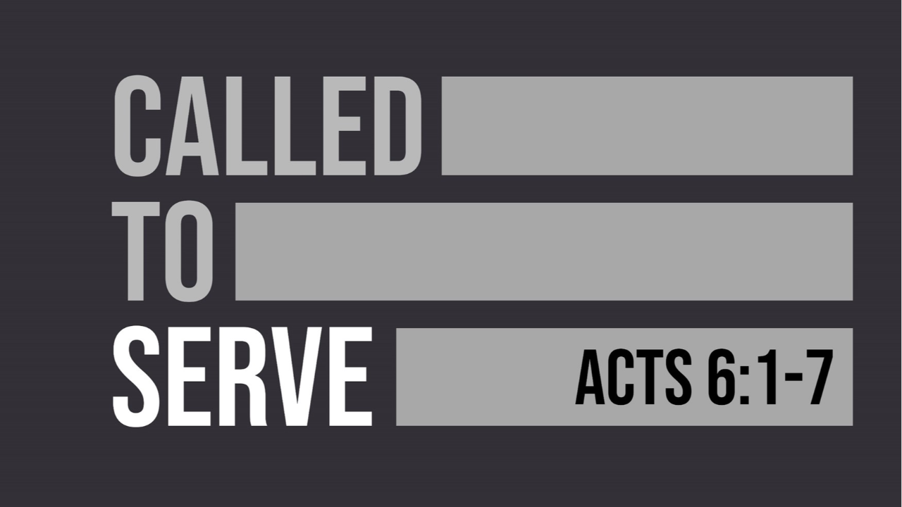 Called To Serve