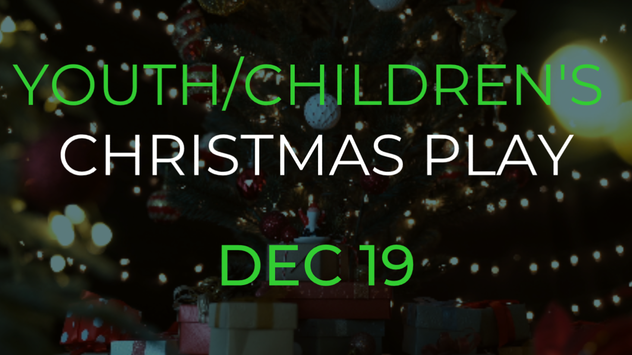 2021 Youth and Children's Christmas Play with Titles