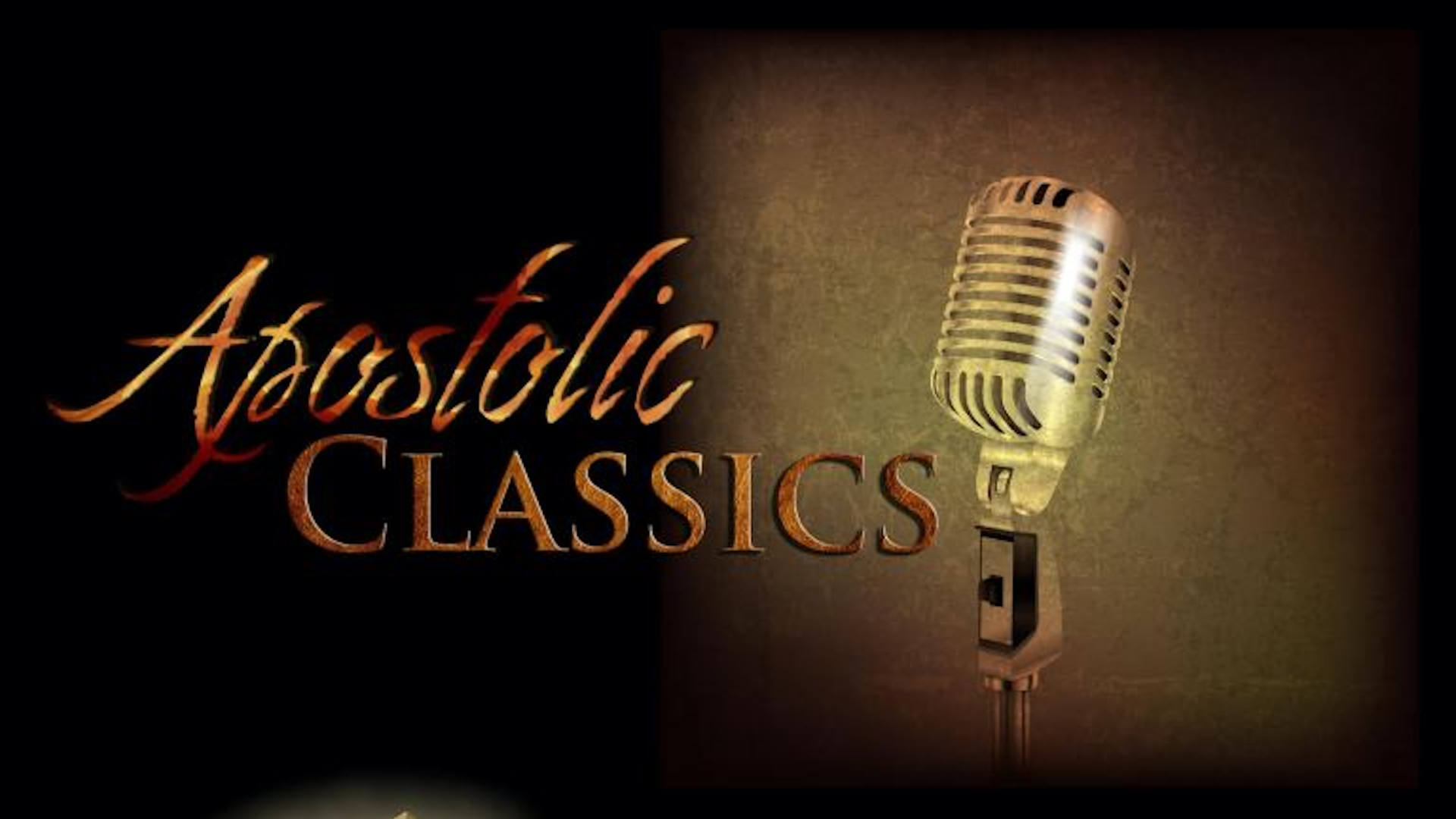 Apostolic Classics & Vault All Sermons