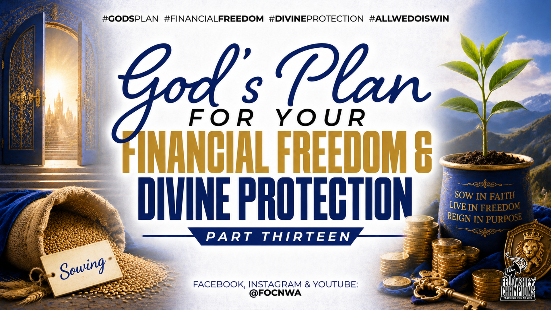 God's Plan For Your Financial Freedom and Divine Protection Pt. 13 - Door Three - Between Seedtime and Harveset - Audio episode artwork