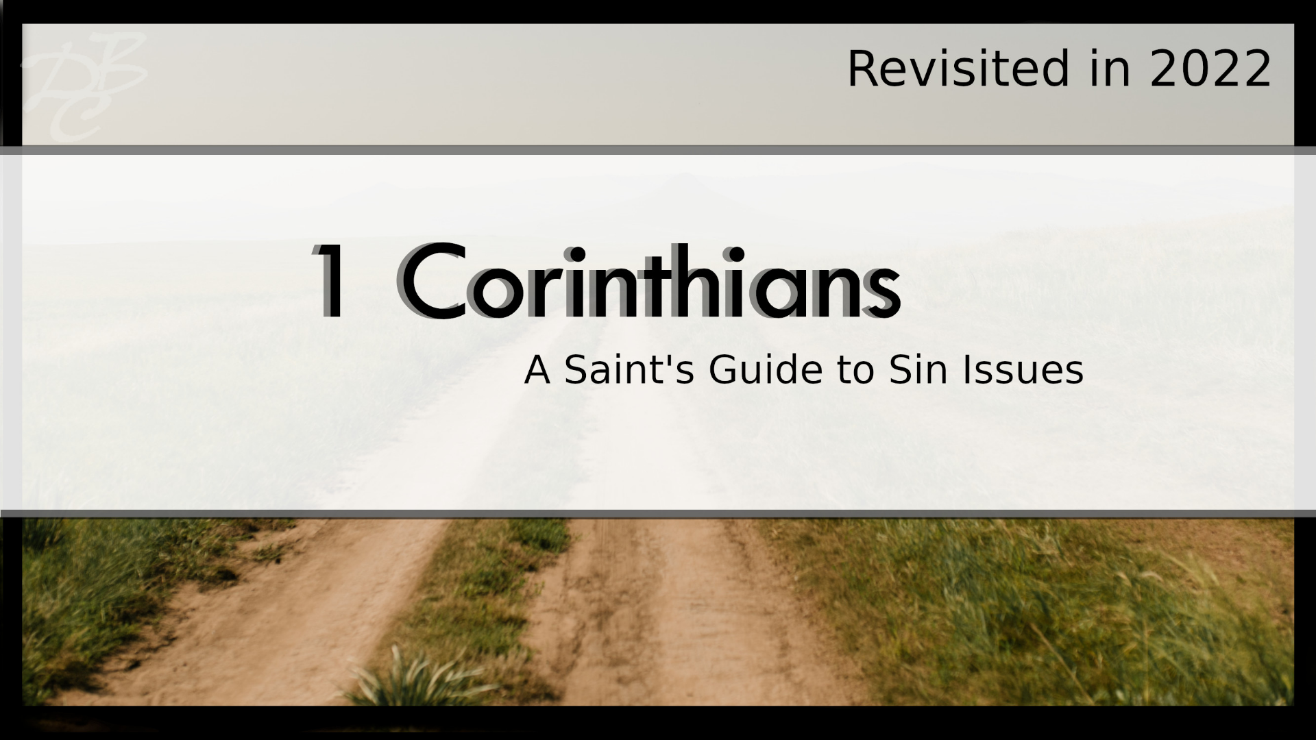 1 Corinthians Revisited