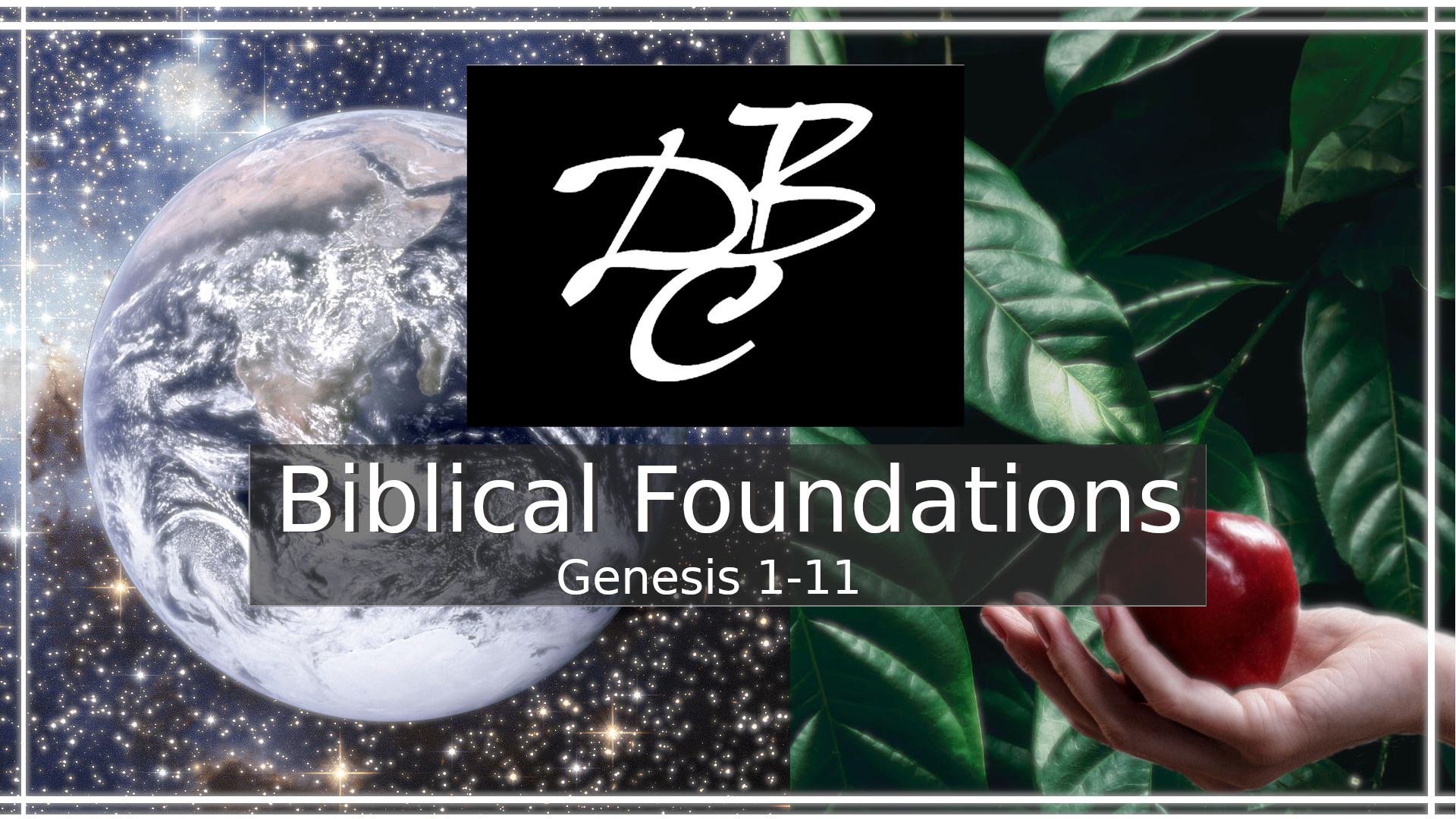 Biblical Foundations 2020