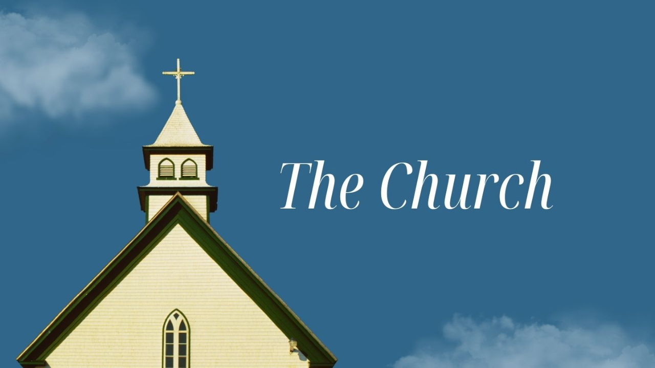 The Church - The Family of God