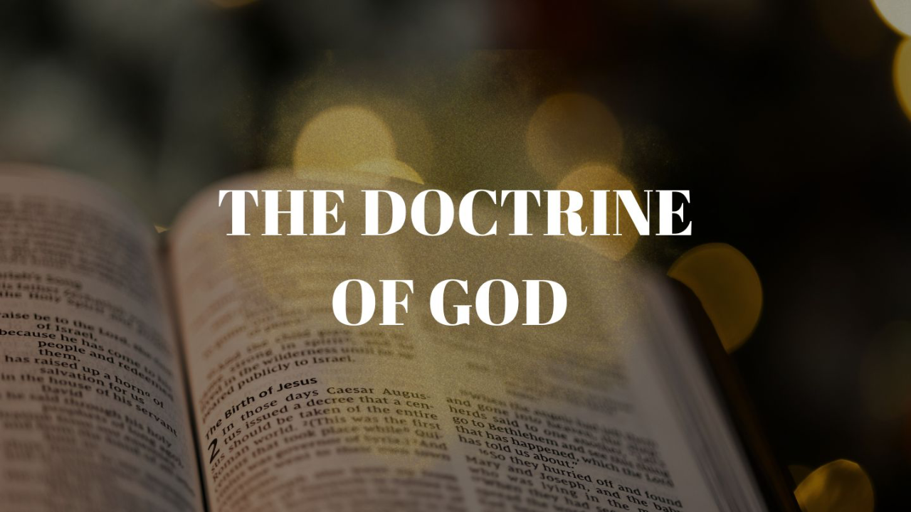 The Doctrine of God - The Promises of God